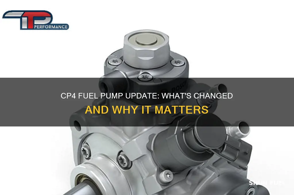 did the cp4 fuel pump get updated