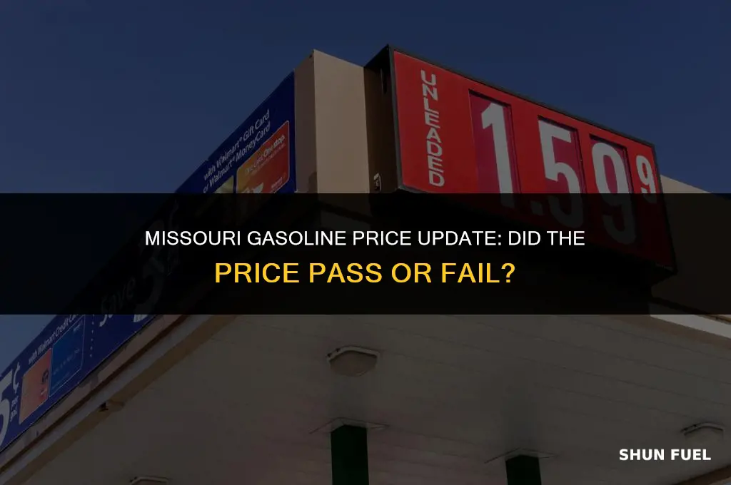 did the missouri gasoline price pass
