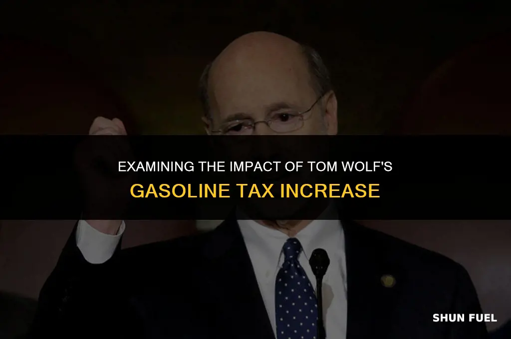 did tom wolf raise gasoline tax