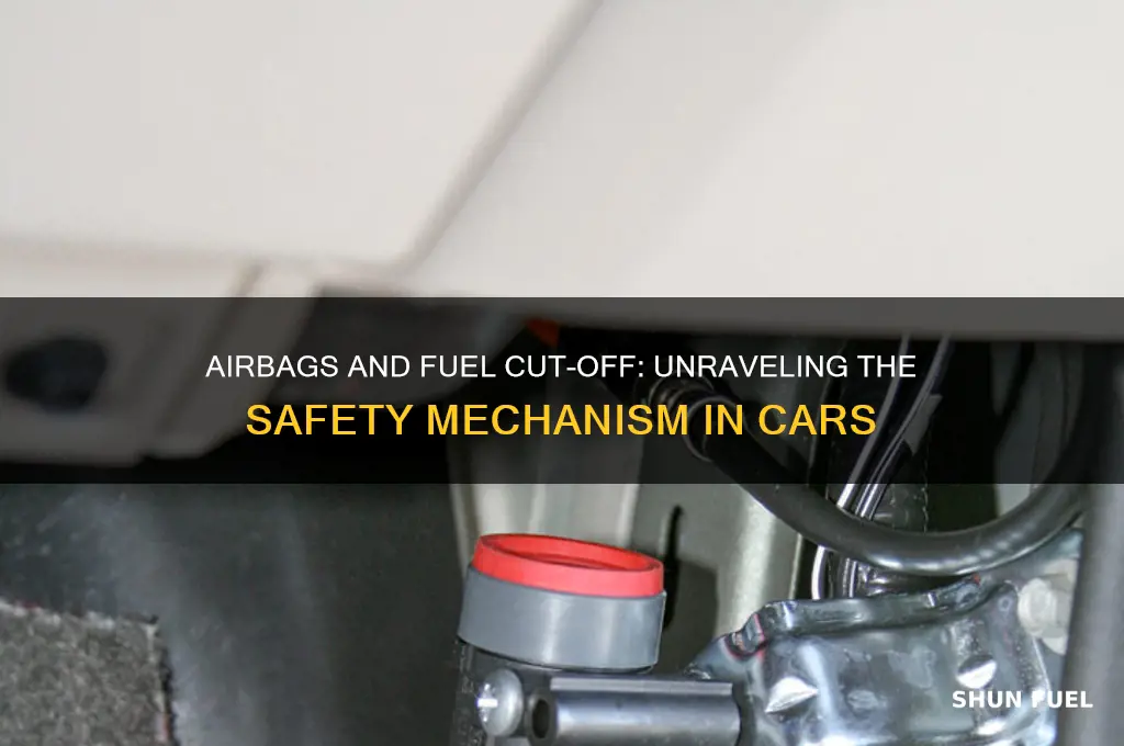 do airbags cut off fuel