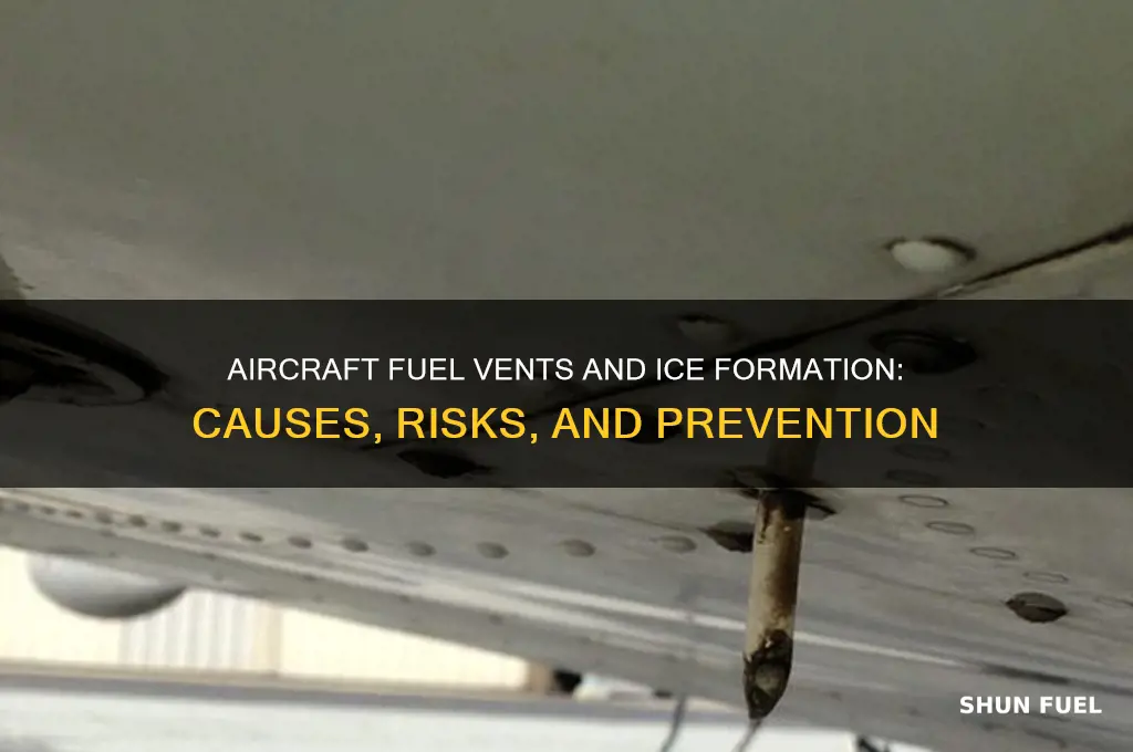do aircraft fuel vents ice