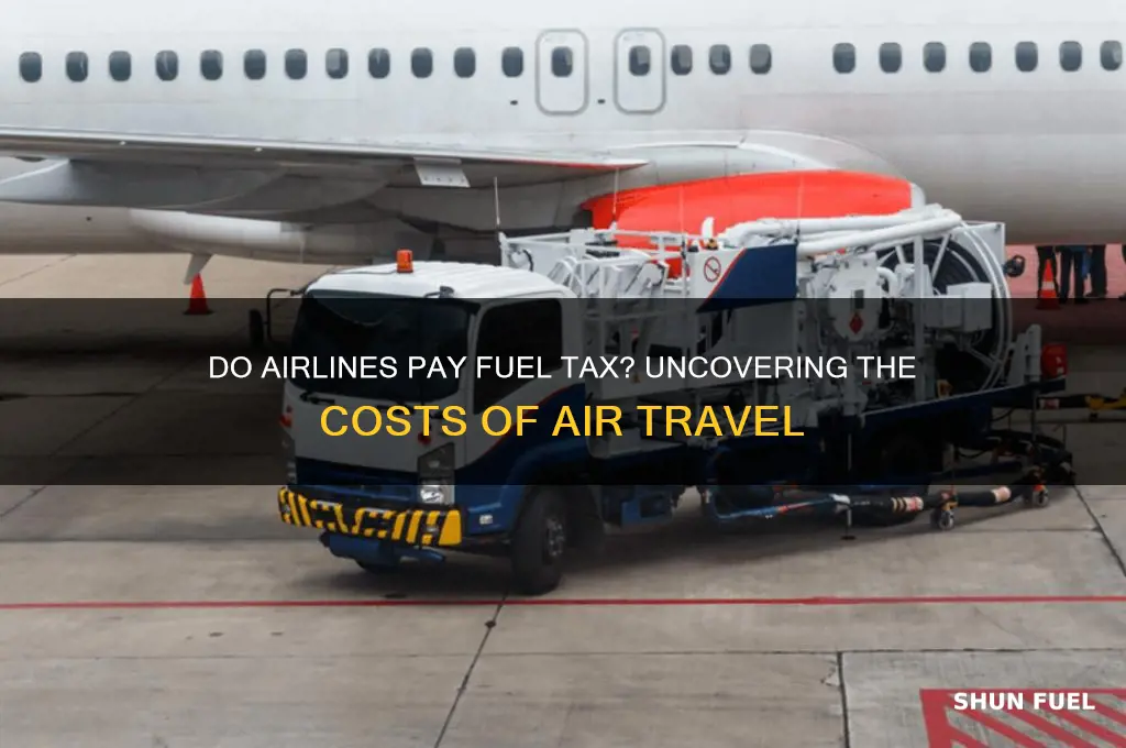 do airlines pay fuel tax