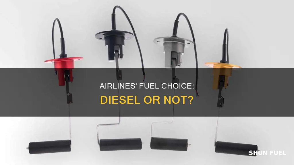 do airlines use diesel fuel