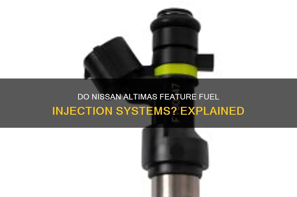 do altimas have fuel injection