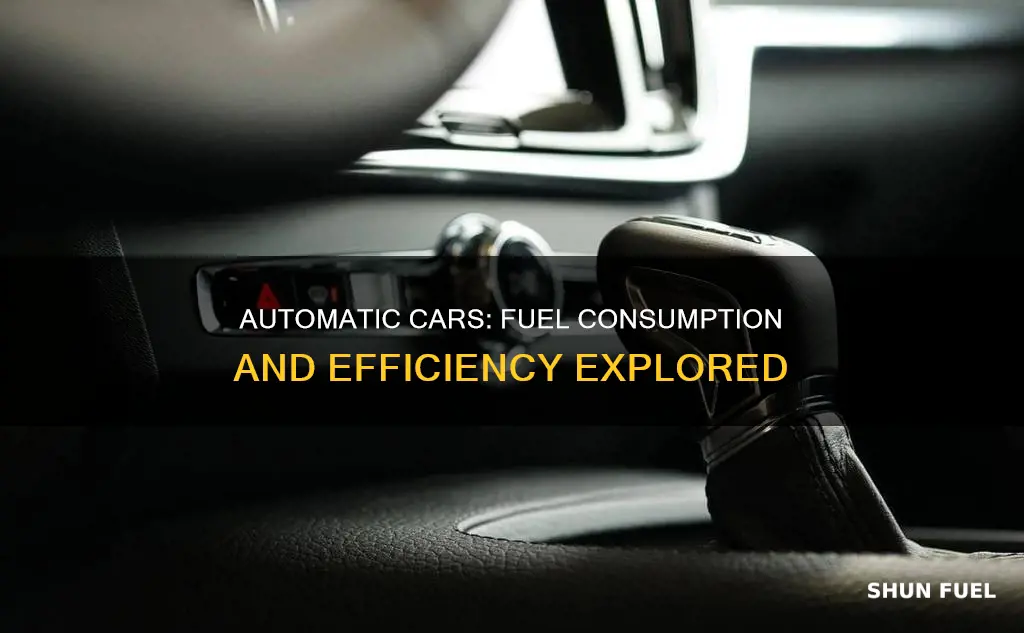 do automatic cars consume more fuel