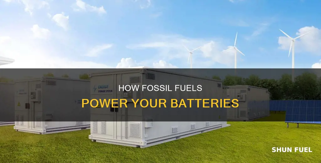 do batteries use fossil fuels
