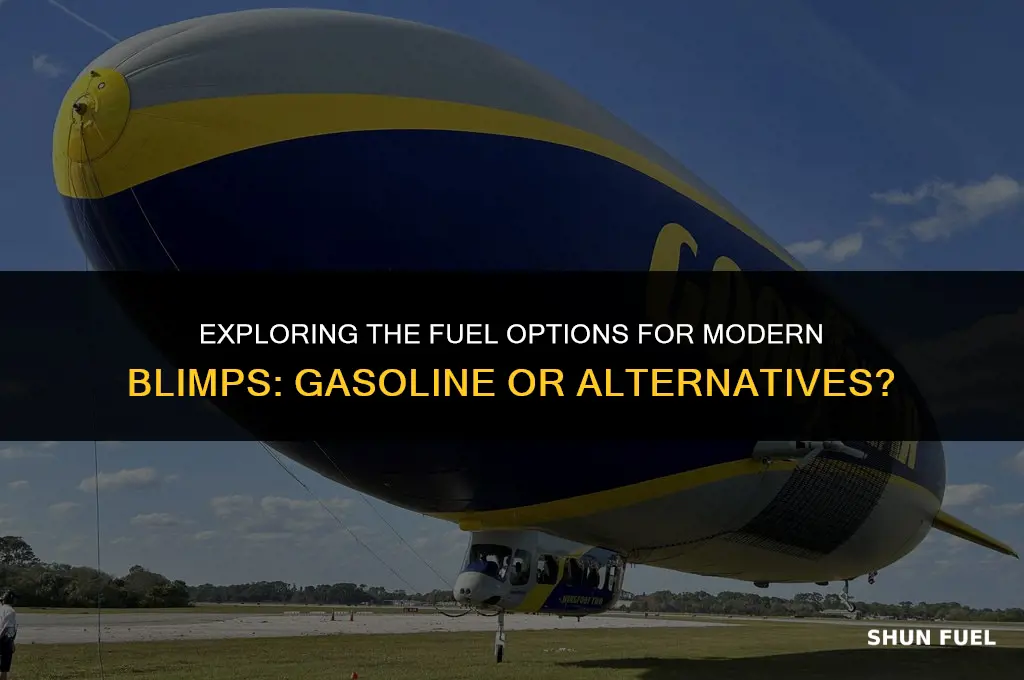 do blimps need gasoline