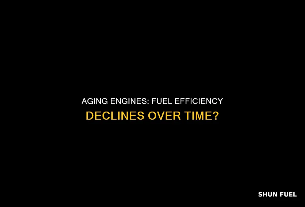 do cars use more fuel as they get older