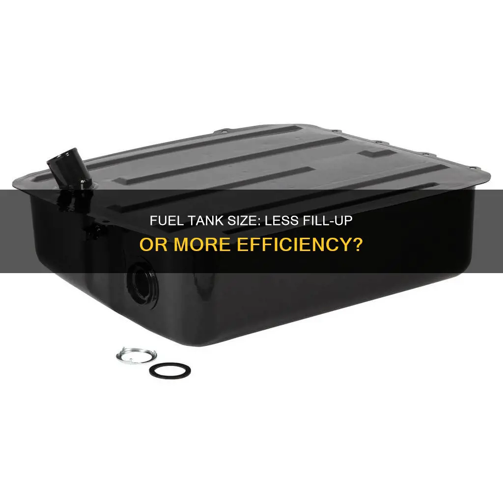 do cars with bigger fuel tanks need less fill up