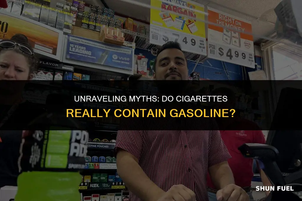 do cigarettes have gasoline in them