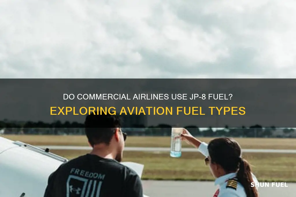 do commercial airlines use jp-8 fuel