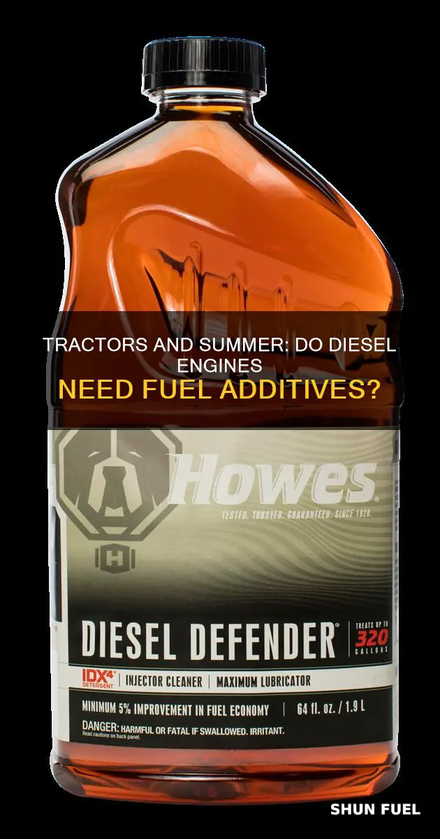 do diesel tractors need a fuel additive in the summer