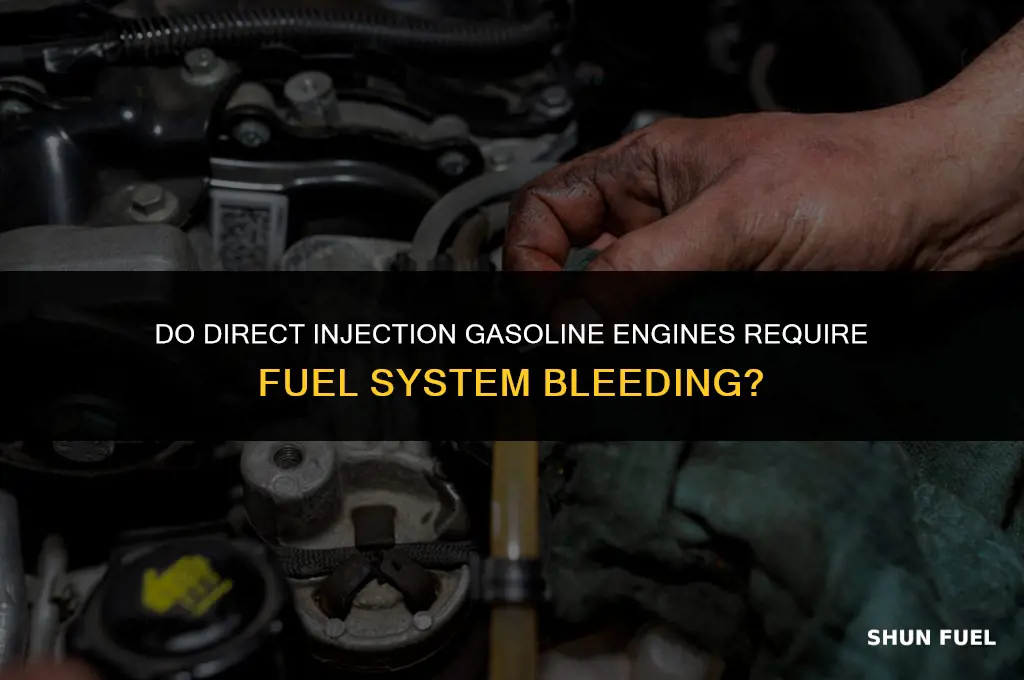 do direct injection gasoline engines need fuel system bleed