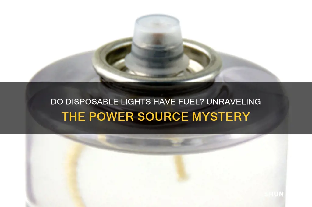 do disposable lights have fuel