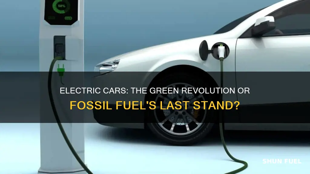 do electric cars save fossil fuels