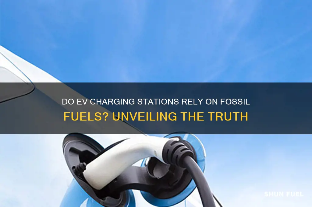 do ev charging stations use fossil fuels