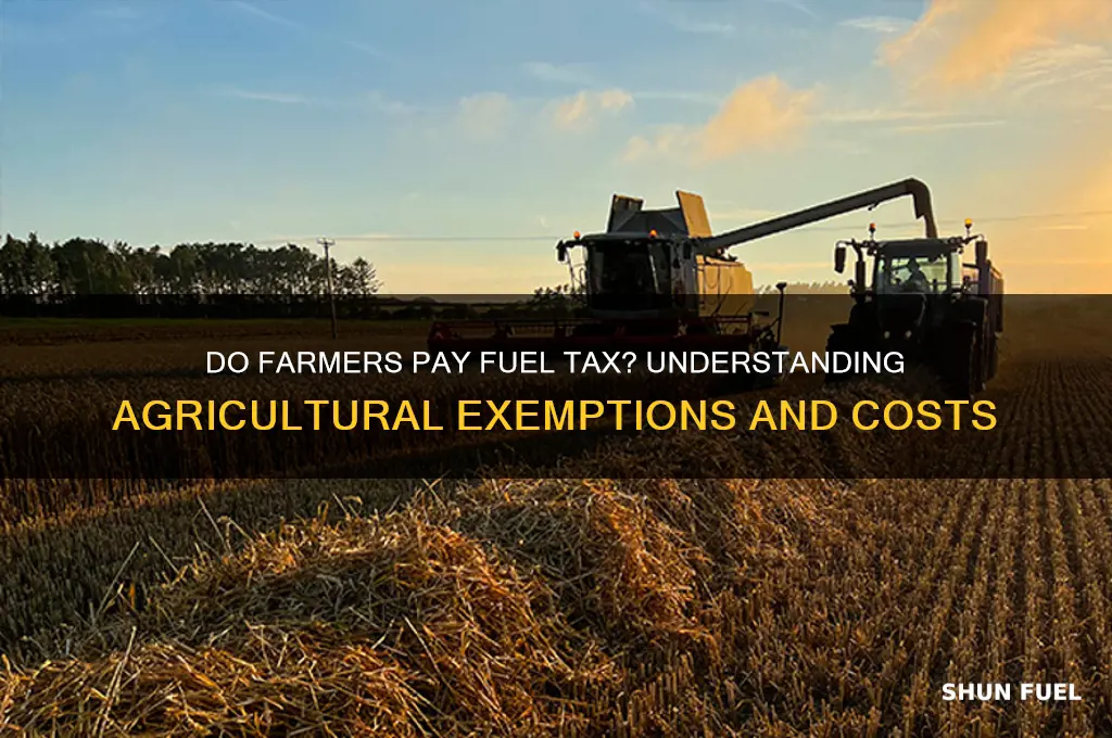 do farmers pay fuel tax