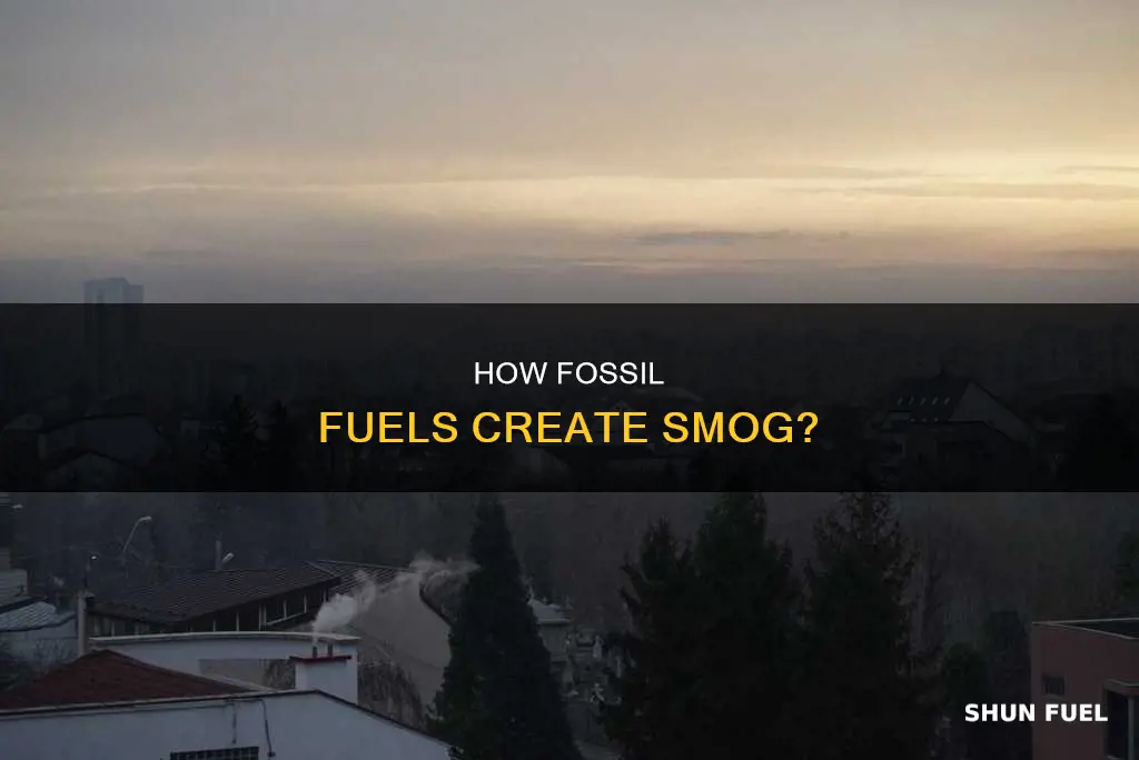 do fossil fuels contribute to smog