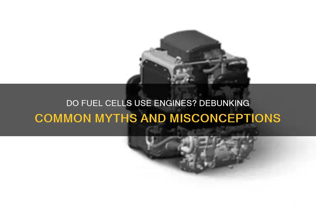 do fuel cells use enfines