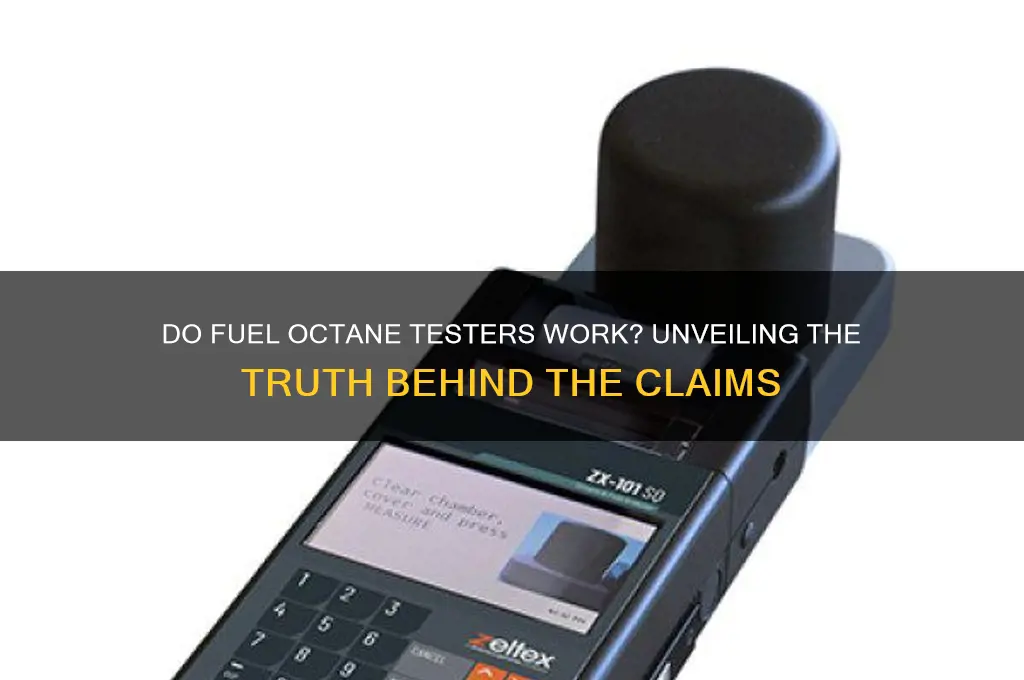 do fuel octane testers work