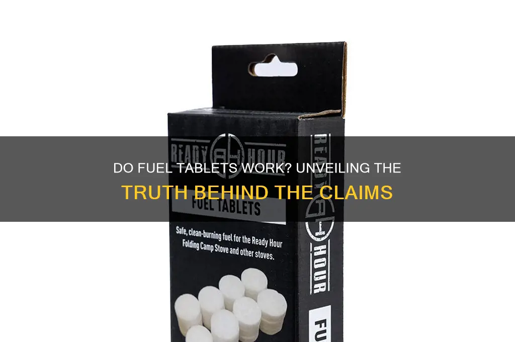 do fuel tablets work