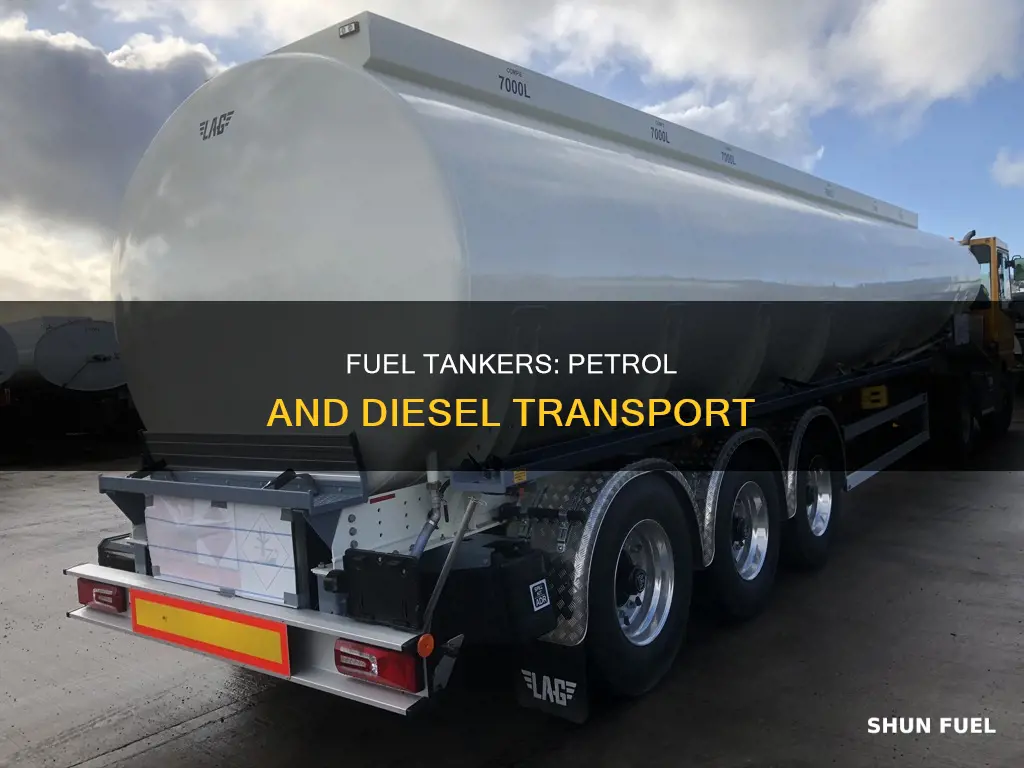 do fuel tankers carry petrol and diesel