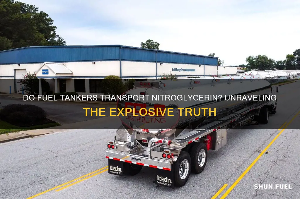 do fuel tankers hold nitroglecerin