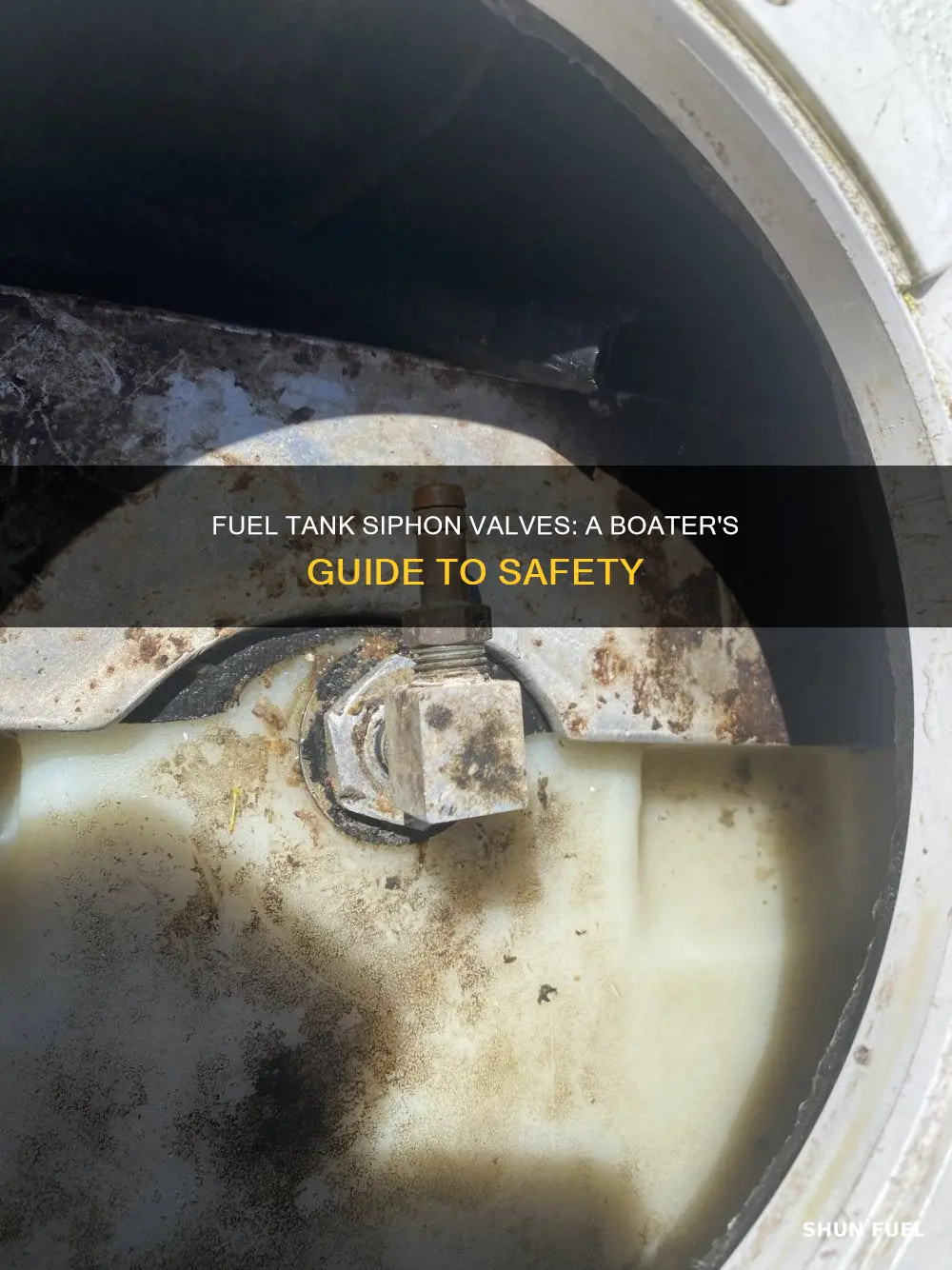 do fuel tanks have siphon valves boating