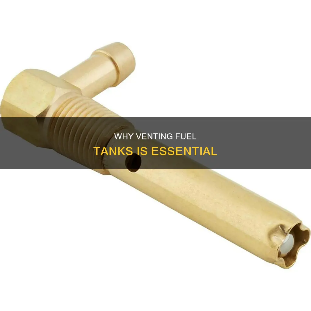 do fuel tanks need to be vented