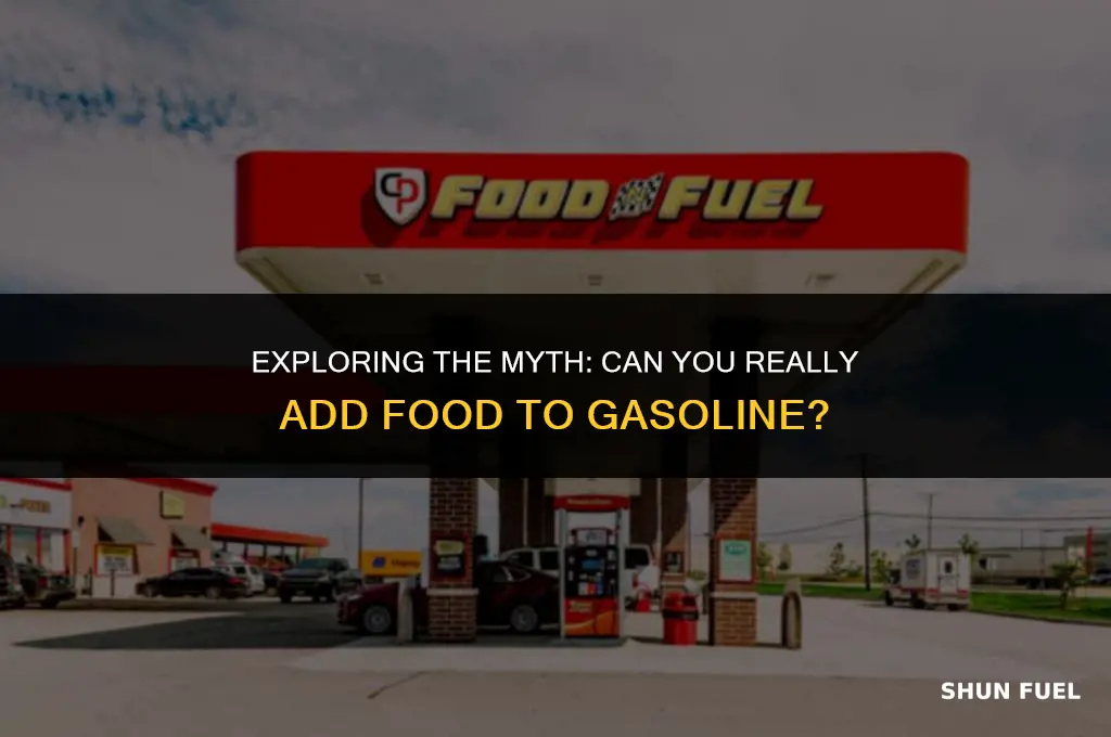 do gas stations allow food added to gasoline