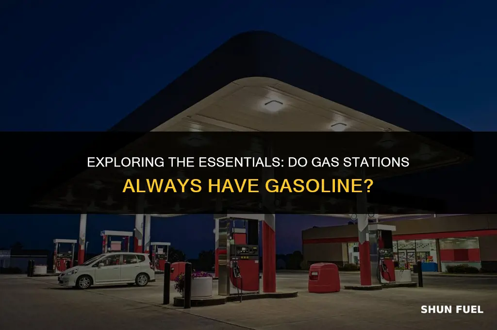 do gas stations have gasoline