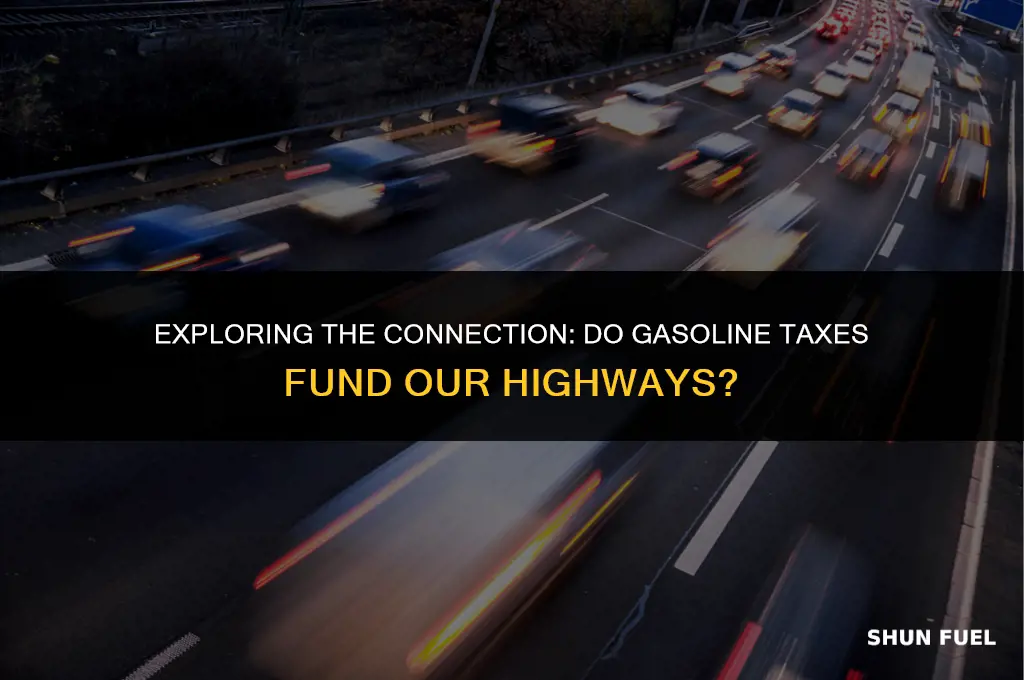 do gasoline taxes pay for highways