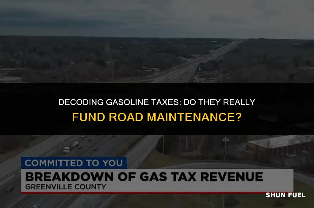 do gasoline taxes pay for road maintenance