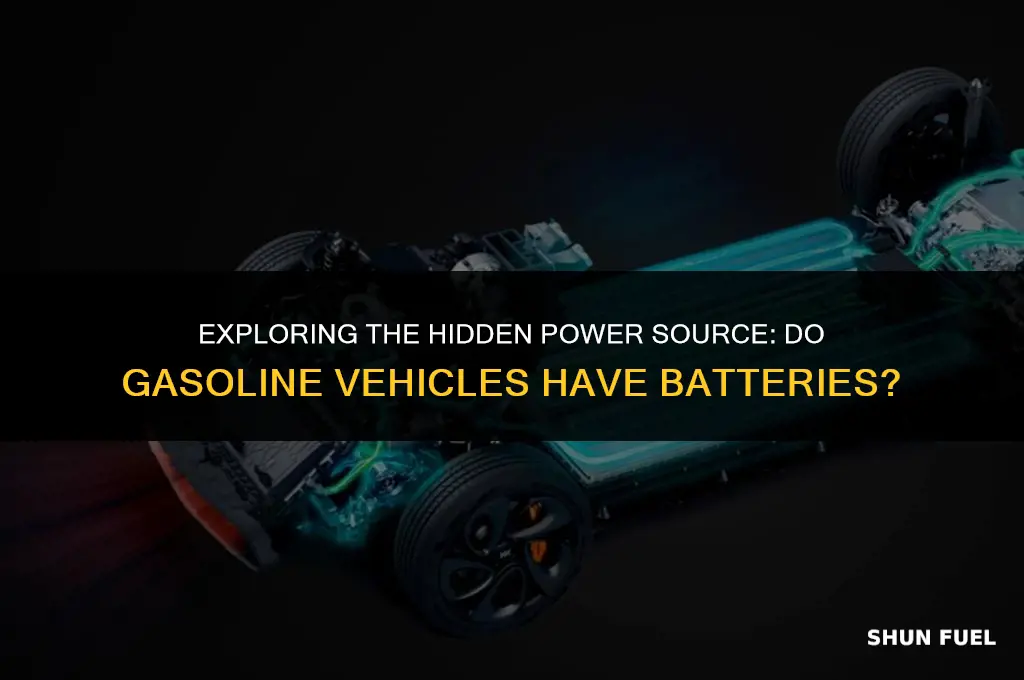do gasoline vehicles have batteries
