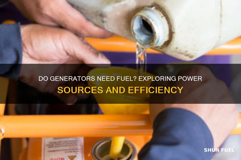 do generators need fuel