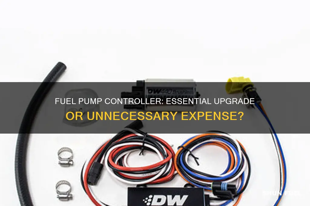 do i need a fuel pump controller