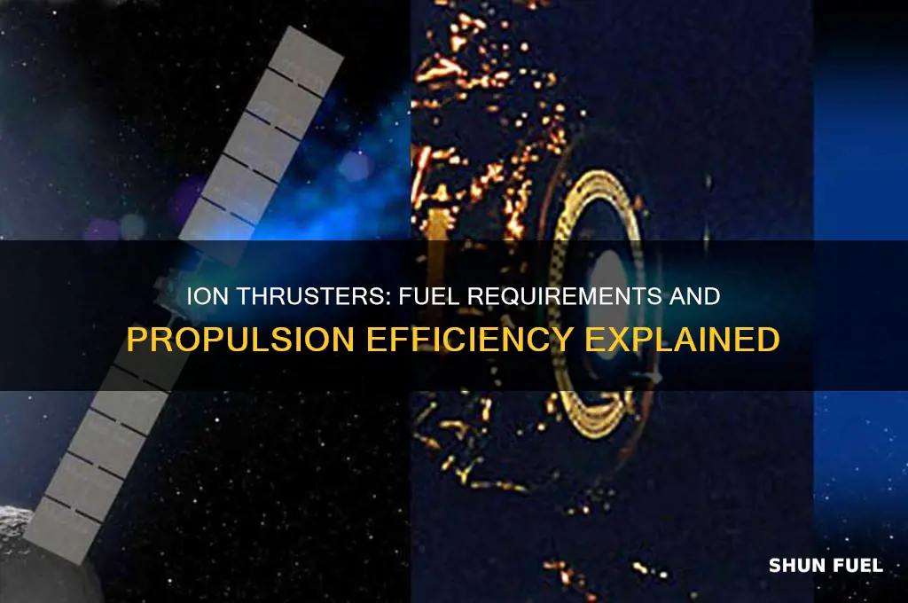 do ion thrusters need fuel
