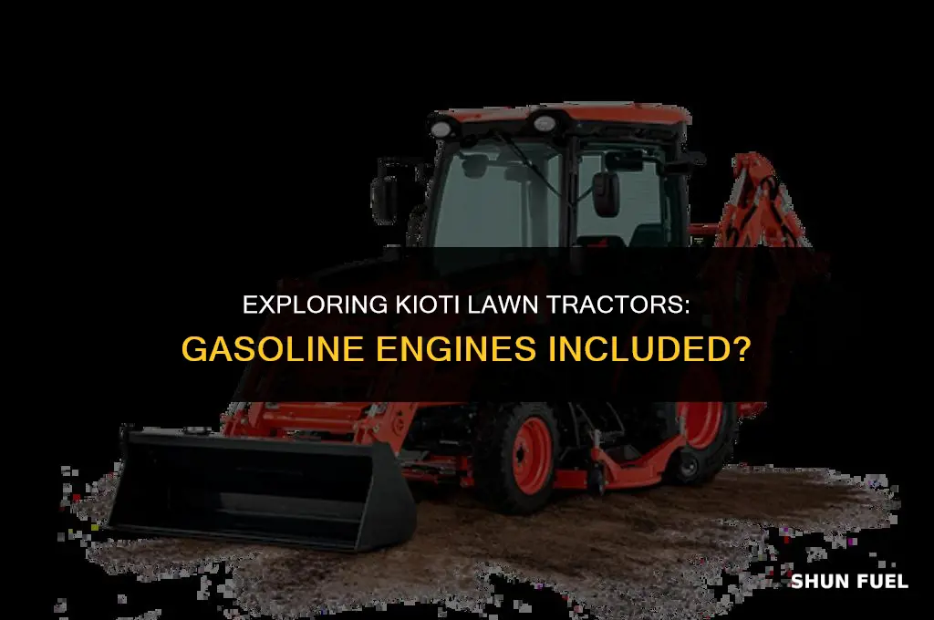 do kioti lawn tractors come with gasoline engines