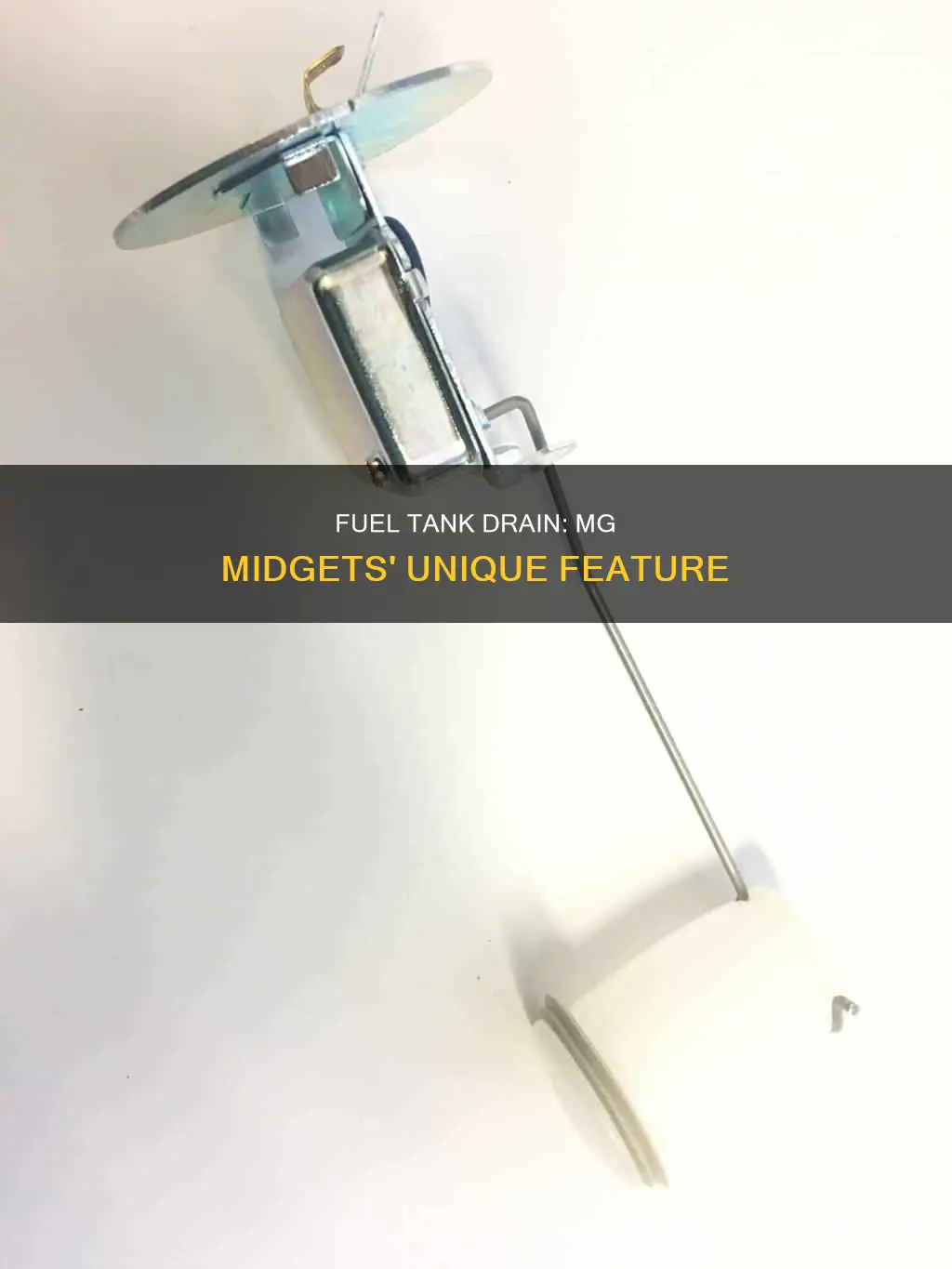 do mg midgets have fuel tank drain