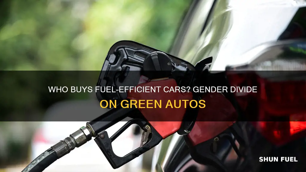 do more women or men buy fuel efficient cars