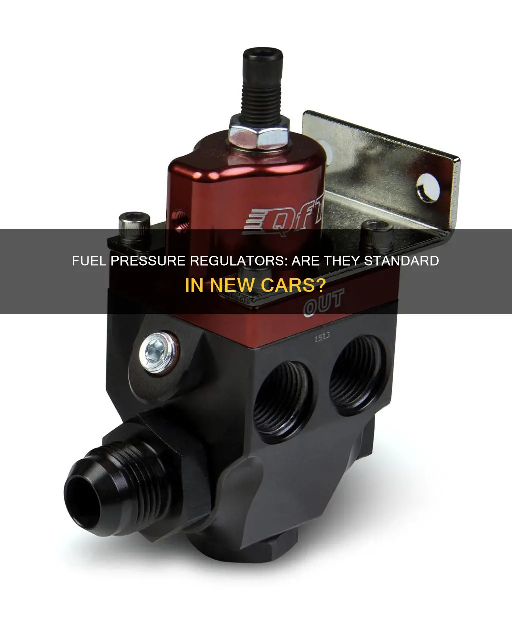 do new cars have fuel pressure regulator