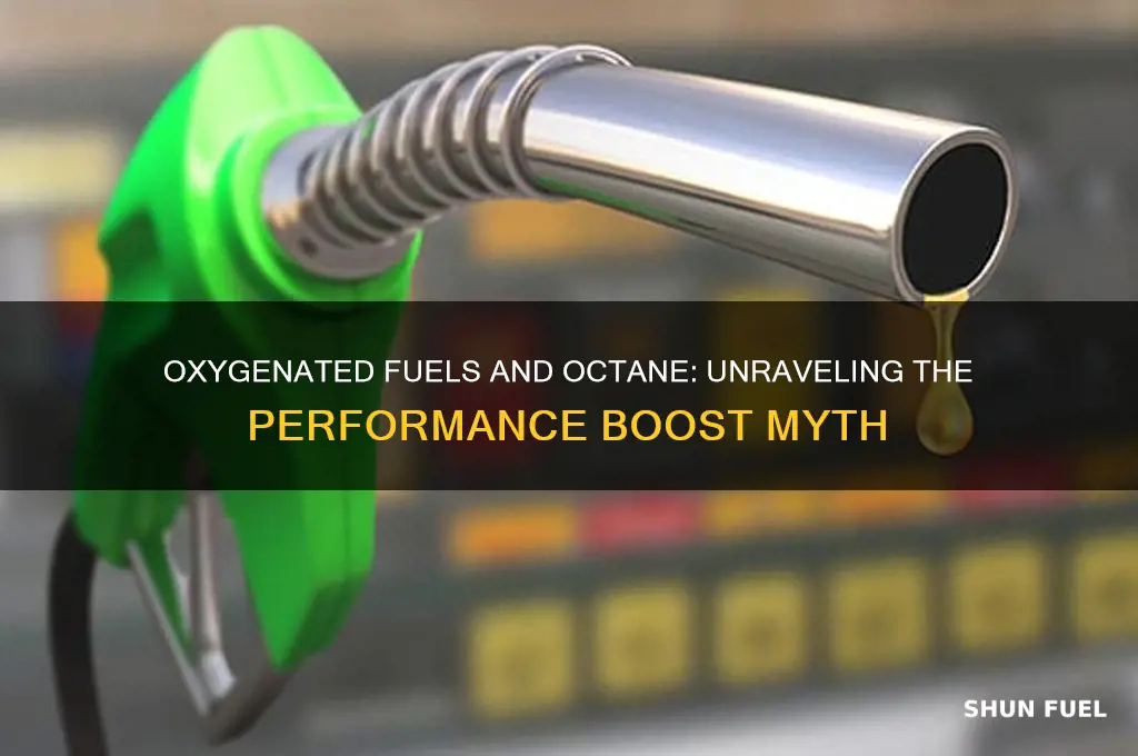 do oxygenated fuels raise octaine