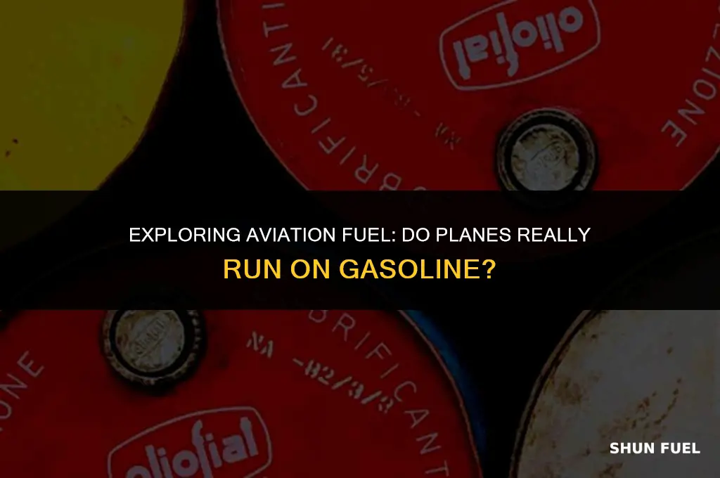do planes run on gasoline