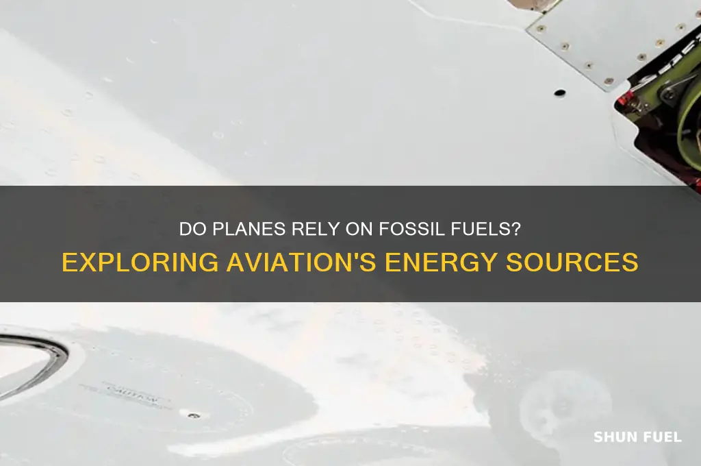 do planes use fossil fuels