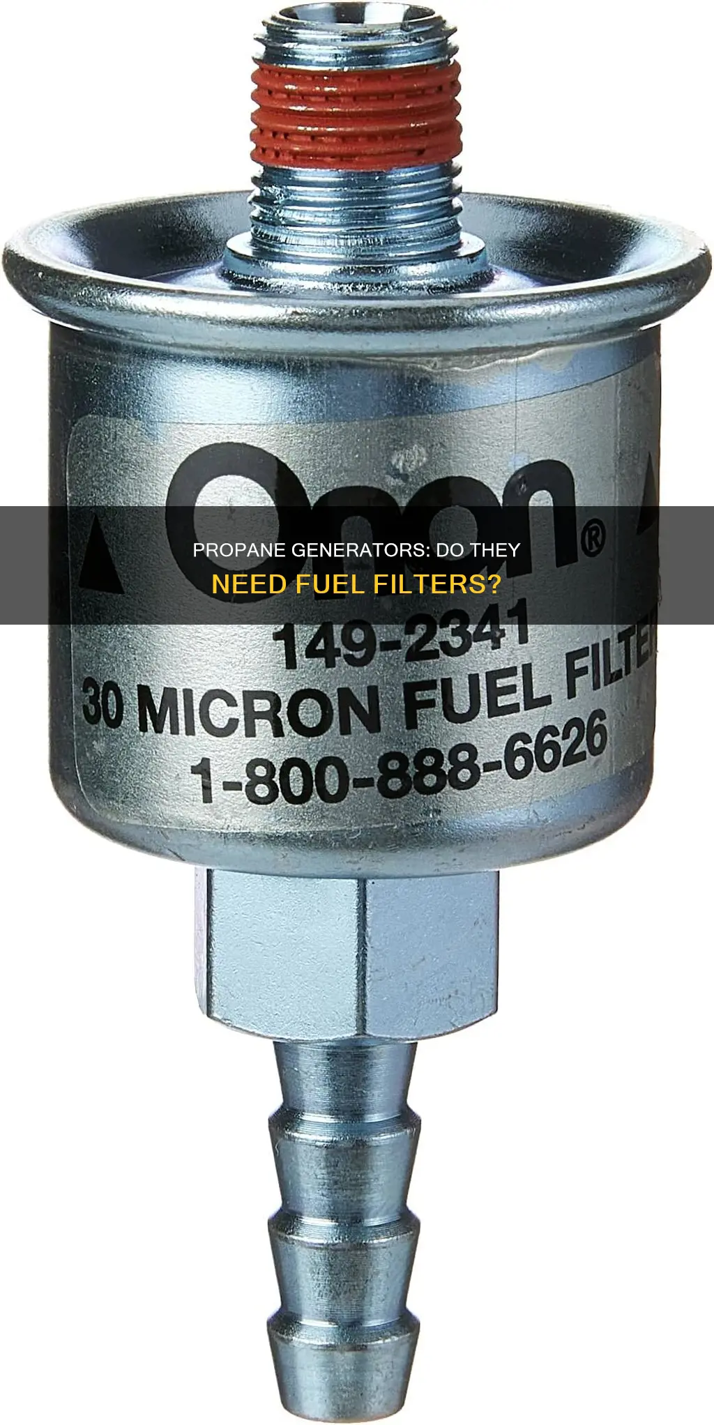 do propane generators need a fuel filter