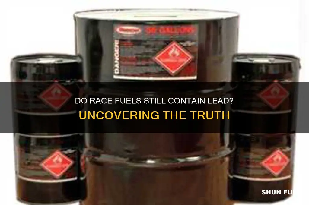 do race fuels contain lead
