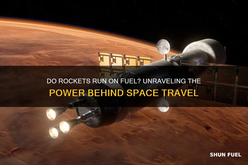 do rockets run on fuel