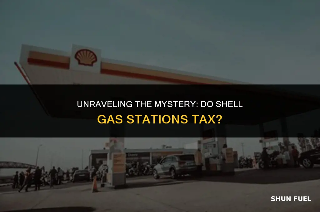 do shell gasoline stations tax