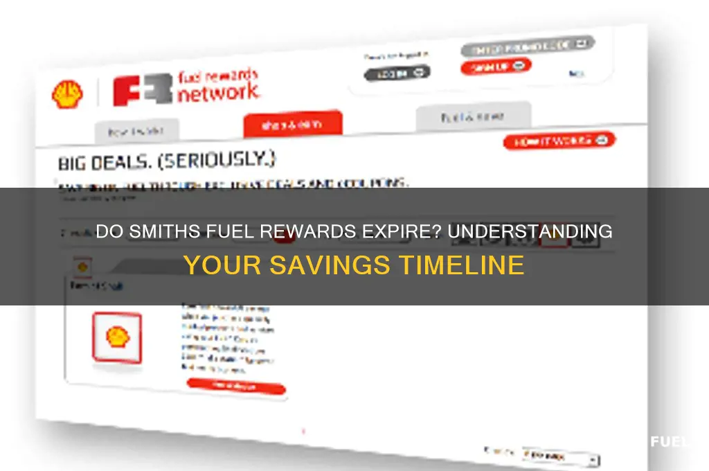 do smiths fuel rewards expire