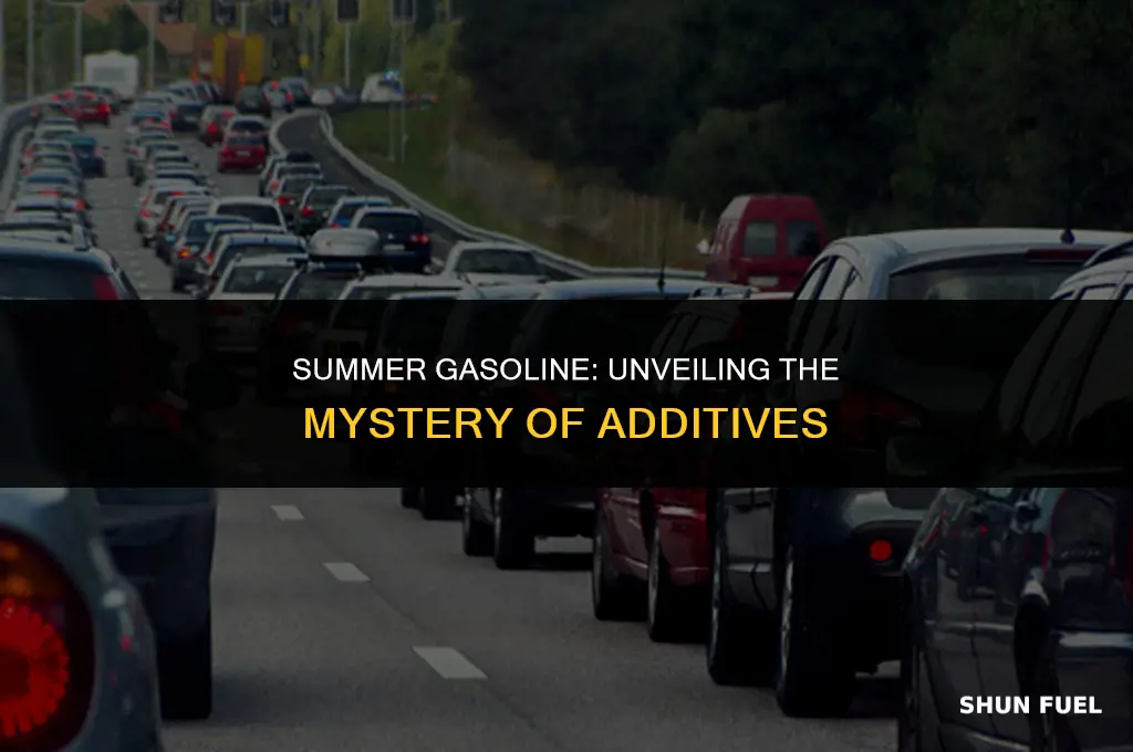 do they put additives in gasoline in the summer